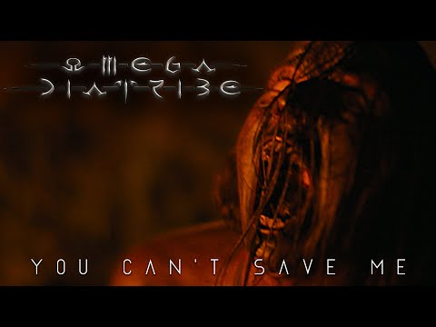 OMEGA DIATRIBE - You Can't Save Me (OFFICIAL MUSIC VIDEO)