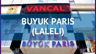 BUYUK PARIS (LALELI) 3* Турция Стамбул обзор – отель БУУУК ПЭРИС (ЛАЛЕЛИ) 3* Ста