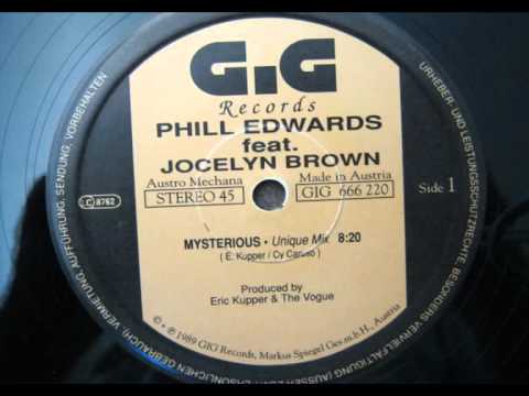 Phill Edwards Feat Jocelyn Brown - Mysterious (Unique Mix)
