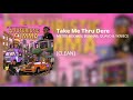 Take Me Thru Dere Metro Boomin BunnaB Quavo YKNIECE Clean