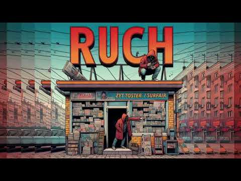 Żyt Toster / @SurfAir_  - Ruch! (Official Audio)