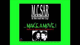 M.C. Sar & The Real McCoy - ...Make A Move! (Martire N & Martik C Rmx) ✅
