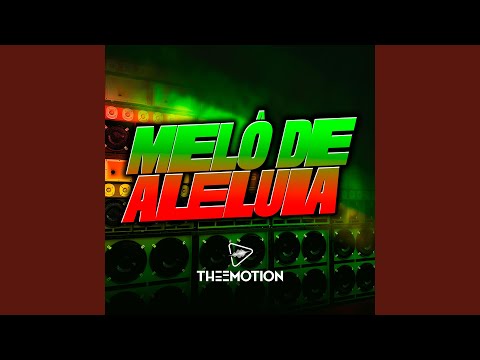 MELO DE ALELUIA
