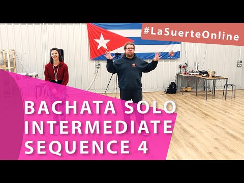 Bachata Solo (Intermediate) - Sequence 4 #LaSuerteOnline