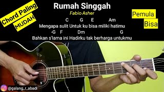 Download lagu (Chord Mudah) Rumah Singgah - Fabio Asher | Versi Mudah untuk Pemula mp3