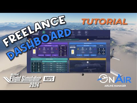 Microsoft Flight Simulator 2024 | OnAir Airline Manager | Freelance Dashboard Tutorial