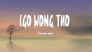 Download lagu Difarina Indra - Ego Wong Tuo (Lirik Lagu) mp3