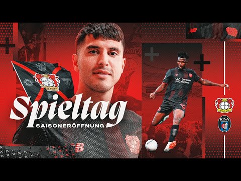 RE-LIVE: Bayer 04 Leverkusen 🆚 Pisa SC | Watch the Werkself in pre-season action!