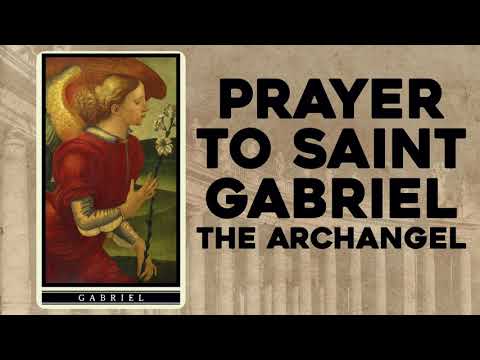 Prayer to St. Gabriel the Archangel