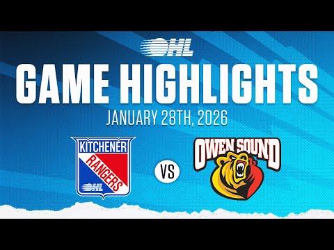 OHL Highlights: Kitchener Rangers @ Owen Sound Attack, Jan 28, 2026