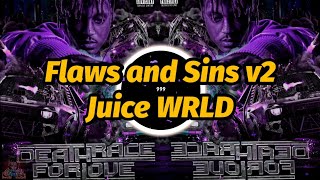 Juice WRLD - Flaws and Sins v2 (Lyrics)