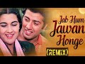 Jab Hum Jawan Honge (Remix) | Sunny Deol | Amrita Singh | Lata Mangeshkar Song | Betaab | Hin...Dj