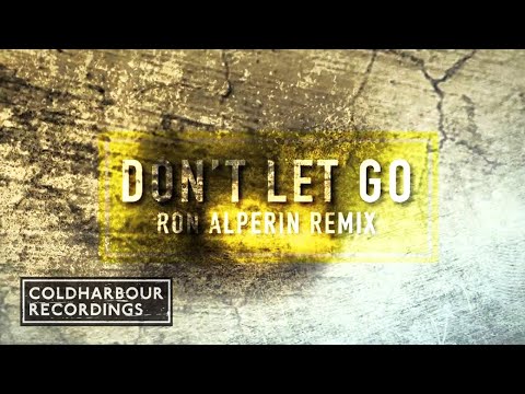 Tenisha feat. Adina Butar - Don't Let Go | Ron Alperin Remix