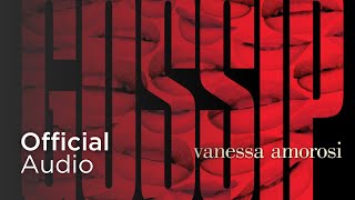 Vanessa Amorosi - Gossip (MachoPsycho Alternate Radio Mix) [Audio]