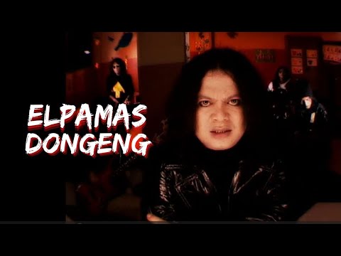 Elpamas - Dongeng (Official Music Video)