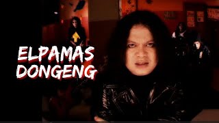 Download lagu Elpamas - Dongeng mp3