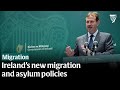 Justice Minister outlines Ireland's new migration policies