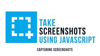 Take Screenshots using Javascript : Capturing