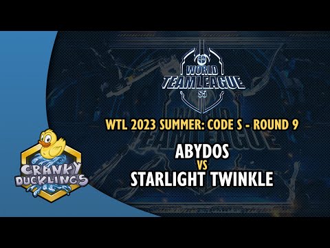ABYDOS vs Starlight Twinkle - World Team League 2023 Summer: Code S | StarCraft 2 Tournament
