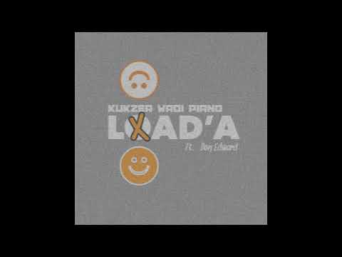 Kukzer Wadi Piano - LOAD'A (official Audio) ft Don Edward