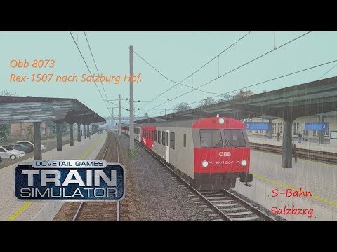 TS19 | Öbb 8073 | Rex 1507 nach Salzburg (Wunschsznario)