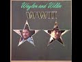 Mr.  Shuck and Jive by Waylon Jennings and Willie Nelson from their album WWII