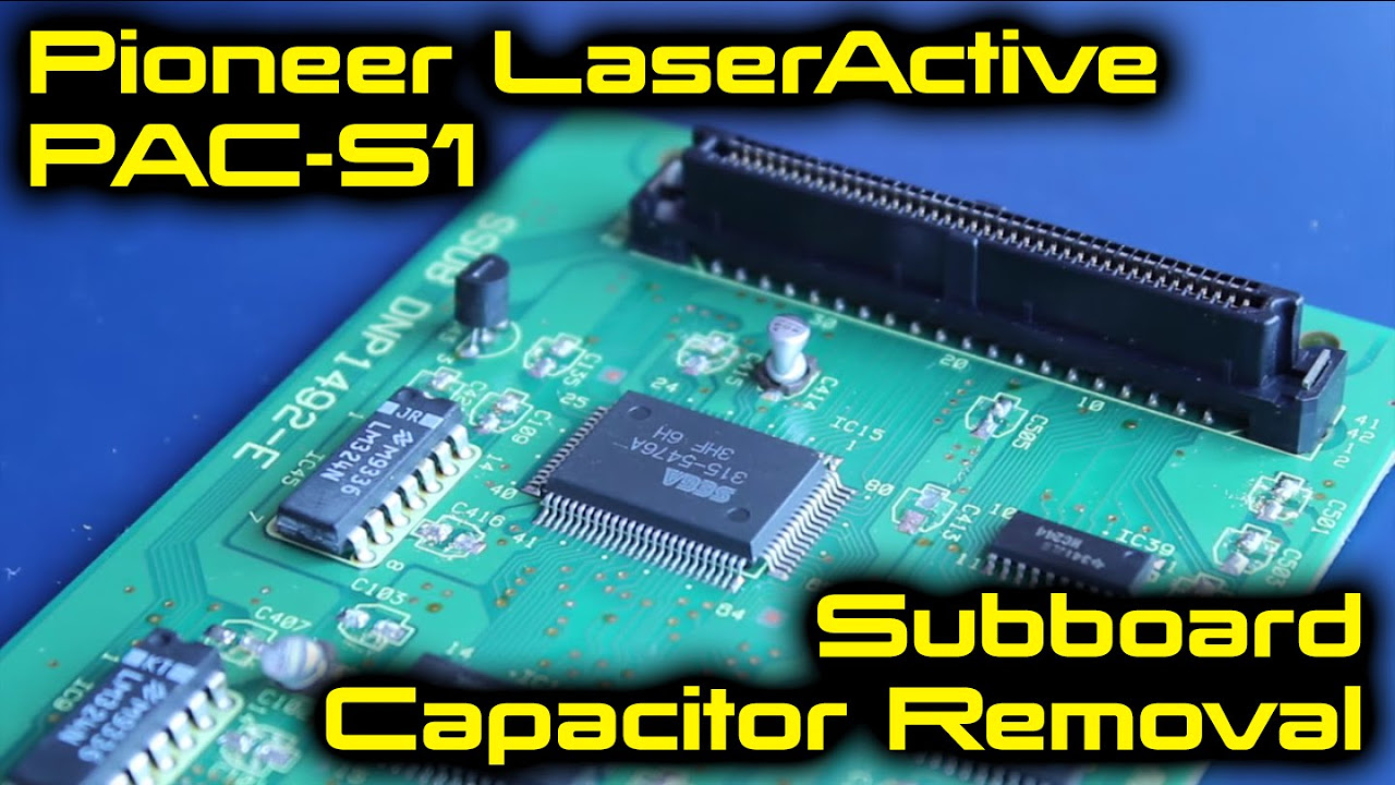 Pioneer LaserActive Sega PAC-S1 Subboard Capacitor Removal