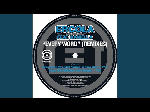 Every Word (Scandall Sunset On Ibiza Mix)