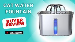 Best Stainless Steel Cat Water Fountain | Review | Buying Gu