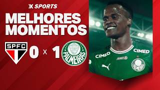 SÃO PAULO 0 X 1 PALMEIRAS - MELHORES MOMENTOS - BRASILEIRÃO