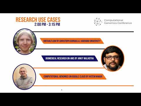 2021 Computational Genomics Conference: Research Use Cases