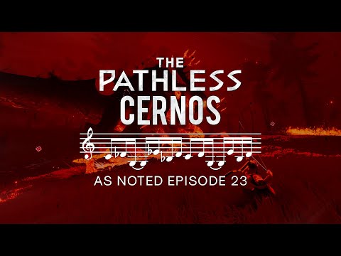 THE PATHLESS - Cernos - As Noted