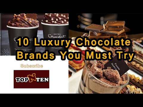 10 Luxury Chocolate Brands You Must Try #top10