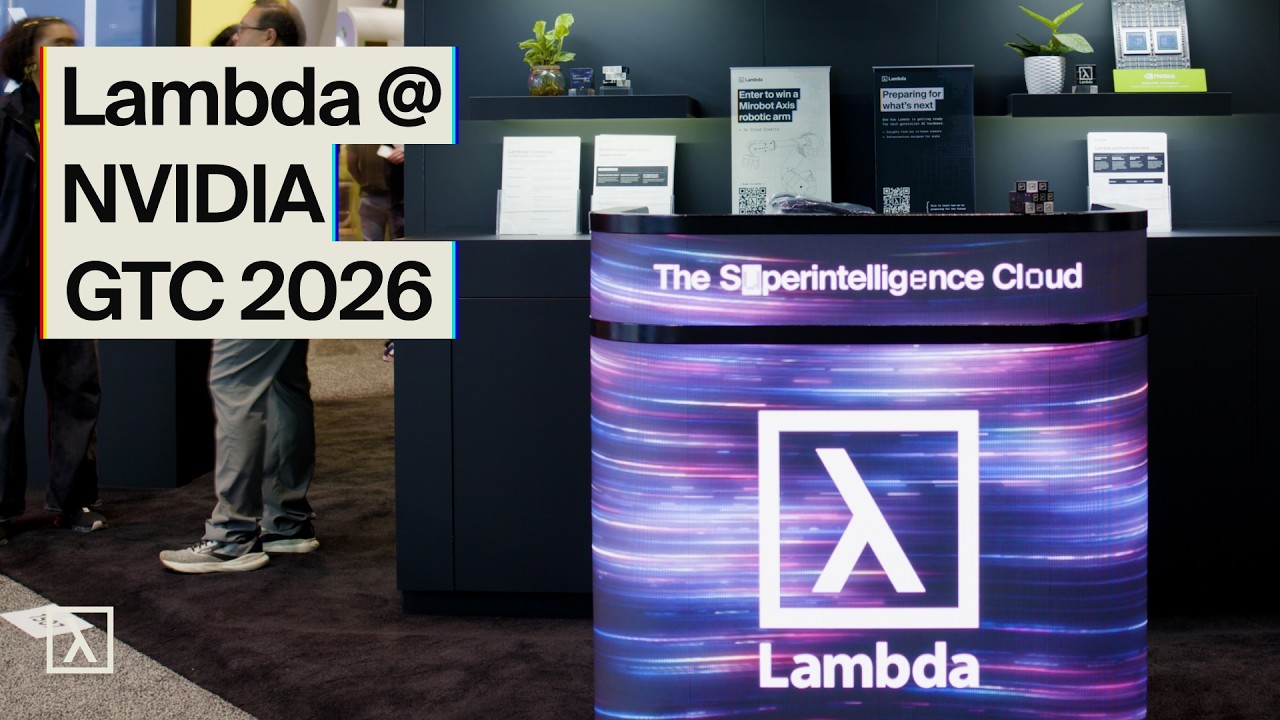 Lambda at NVIDIA GTC 2026: full week recap