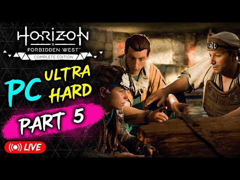 🏹 Horizon Forbidden West: PC Ultra Hard Playthrough - Part 5