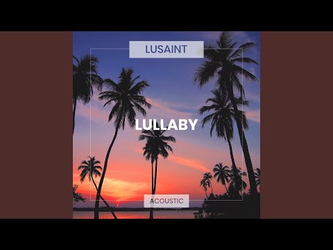 Lullaby (Acoustic)