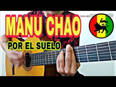 Por el suelo - Manu Chao