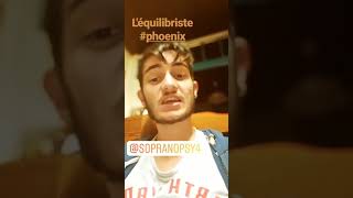 Reaction L'équilibriste soprano Phoenix