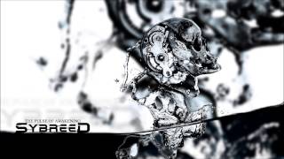 Sybreed - The Pulse Of Awakening (Full Album)