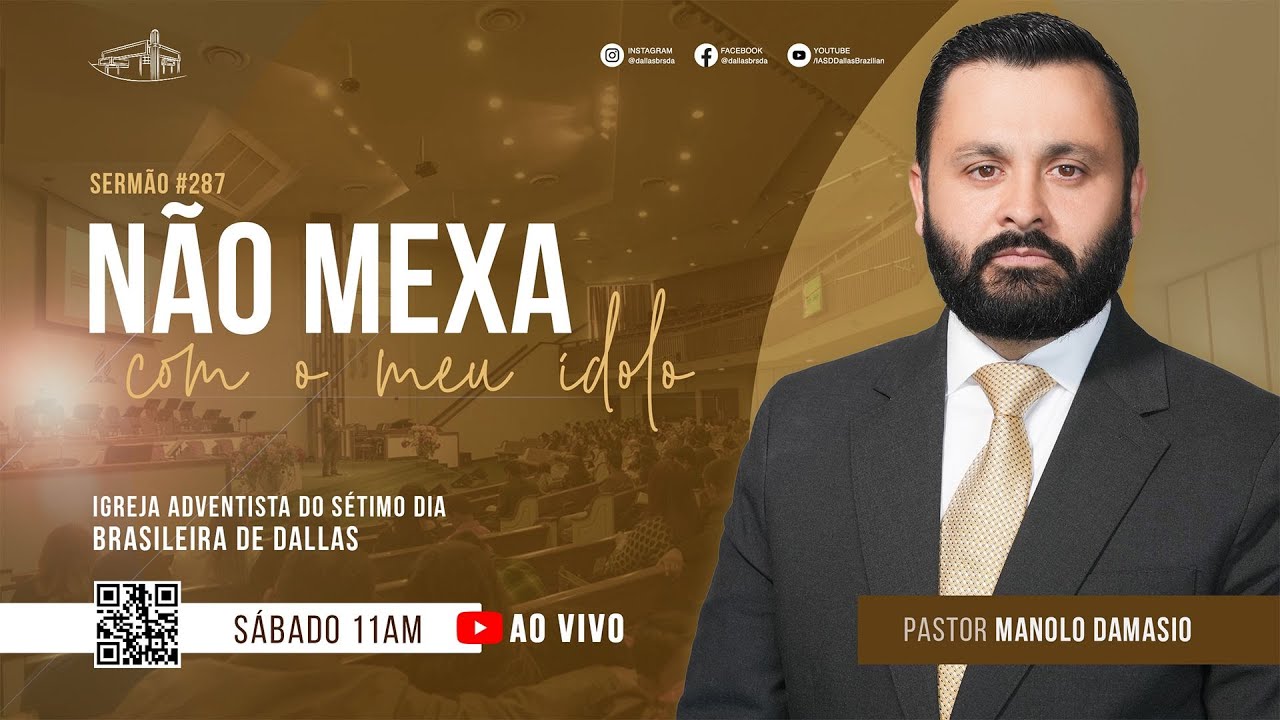 Sermão #287 I Não mexa com o meu ídolo — Pr. Manolo Damasio