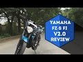 Yamaha FZ-S FI Review