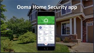 Ooma Home Security Mobile App