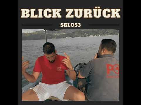 Selo53 - Blick zurück (Official Audio)