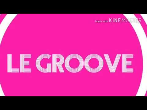 LE GROOVE 2018 live SUMMER MUSIC FESTIVAL MIX 2 aruba