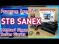 Mencari Siaran Dan Susun Daftar Siaran Stb Sanex
