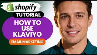 How to use Klaviyo | Email Marketing Software for Shopify | Klaviyo Tutorial