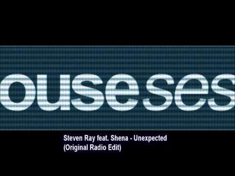 Steven Ray feat. Shena - Unexpected (Original Radio Edit)