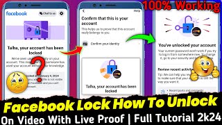 How To Unlock Facebook Account Full Tutorial 2024 | Facebook Account Locked How To Unlock