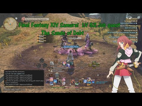 Final Fantasy XIV Samurai  LV 52 Job quest The Sands of Debt