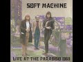 Soft Machine - Live At The Paradiso 1969 (Full Show HQ)